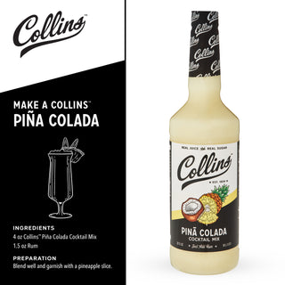 JUST ADD RUM FOR THE PERFECT PINA COLADA - Collins Pina Colada Mix makes it easy to craft this tropical cocktail. Simply add rum to enjoy a quality drink from the comfort of home. Garnish with fresh pineapple wedges, maraschino cherries, and more!